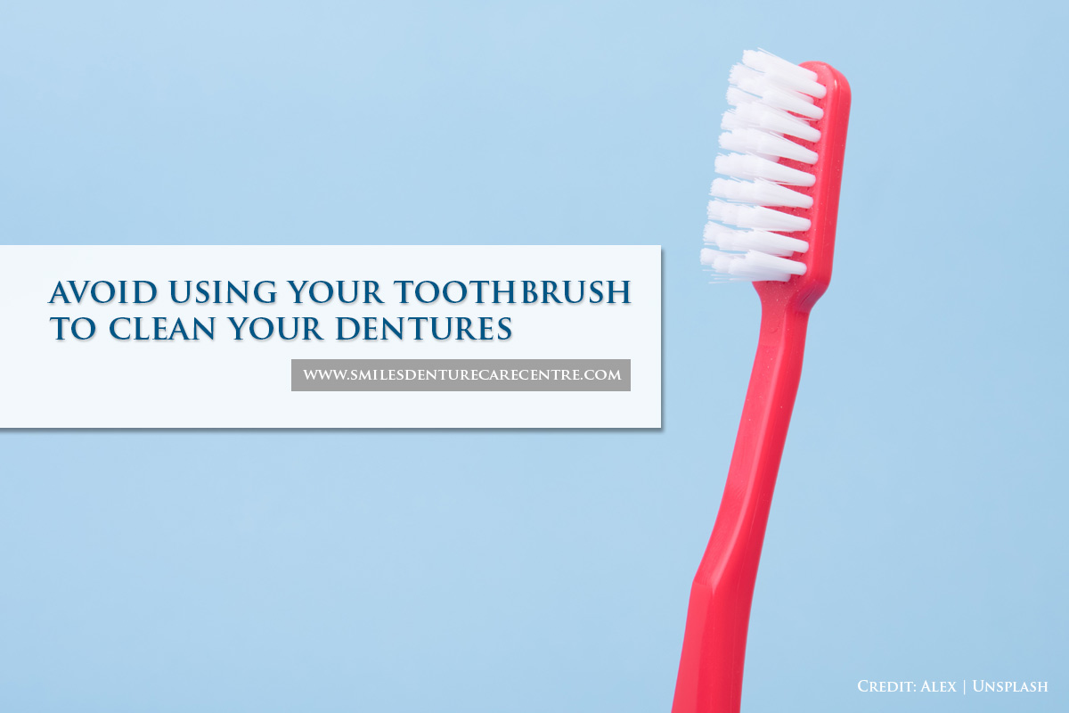 avoid using your toothbrush