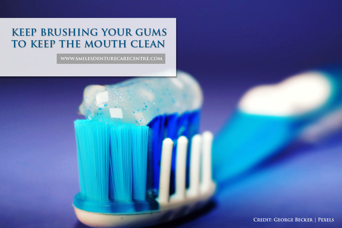 keep brushing gums
